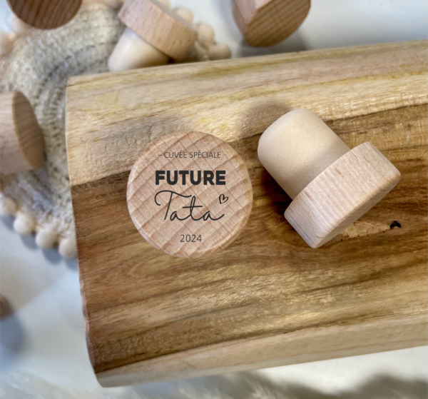 Bouchon personnalisé cuvée future tata
